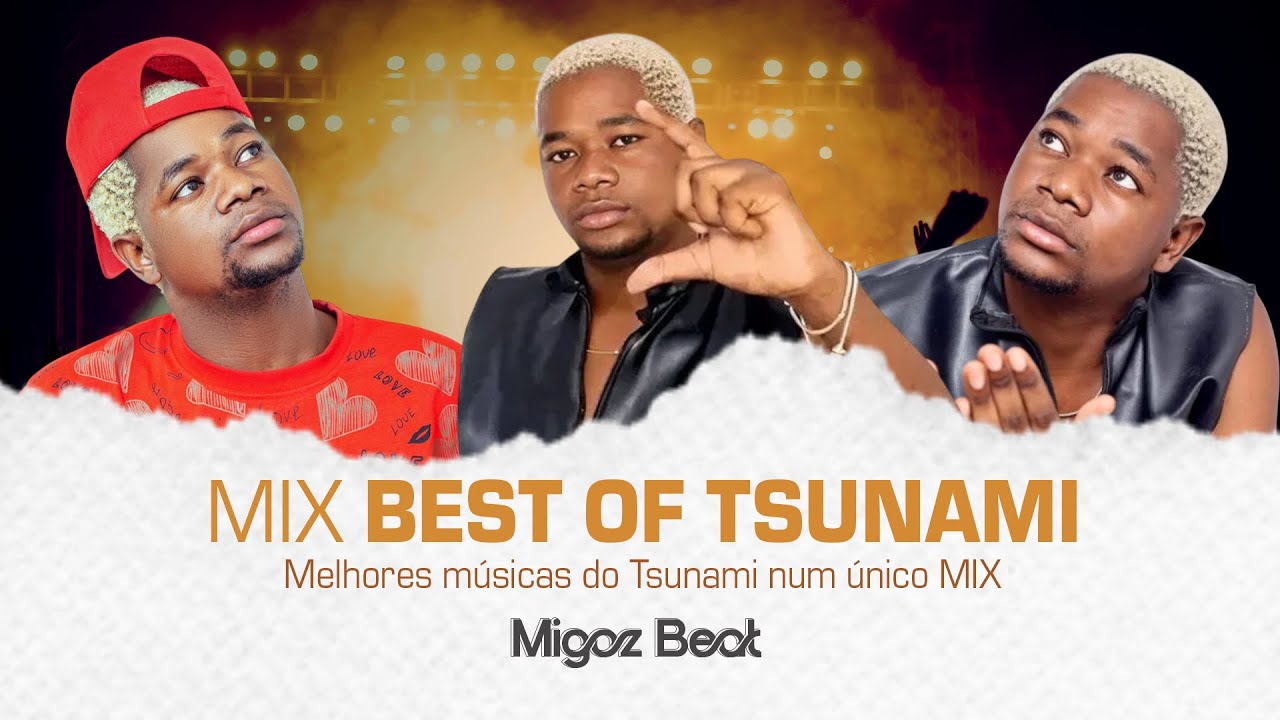 MIX TSUNAMI BEST OF – MELHORES MÚSICAS DO HOMEM DAS COISAS OBSENAS | KUDURO AFRO HOUSE MIX (ANGOLA)