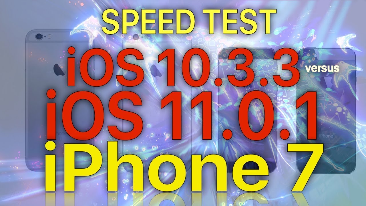 iPhone 7 : iOS 11.0.1 vs iOS 10.3.3 Speed Test Build 15A402