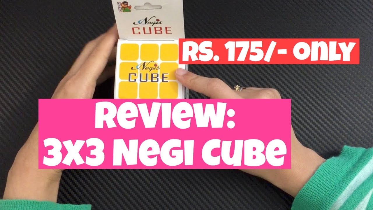 अच्छी और सस्ती रूबिक्स क्यूब | Rubiks cube review | 3x3 Negi cube