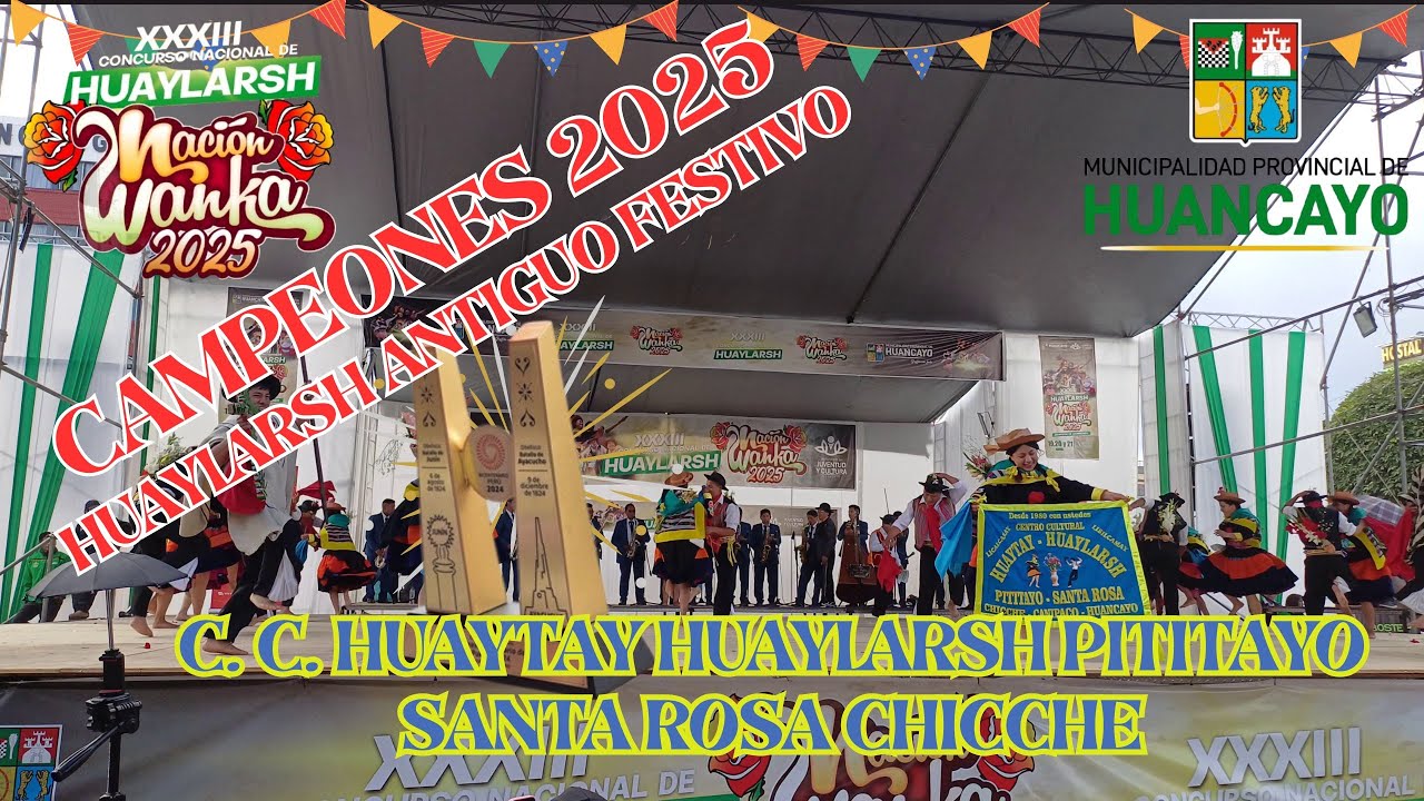 CAMPEON DE HUAYLARSH ANTIGUO FESTIVO 2025 