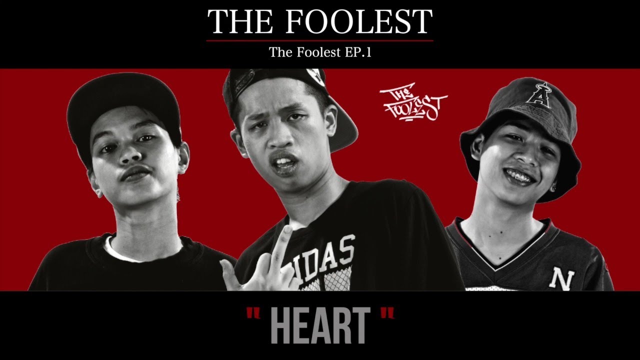 The Foolest - Heart