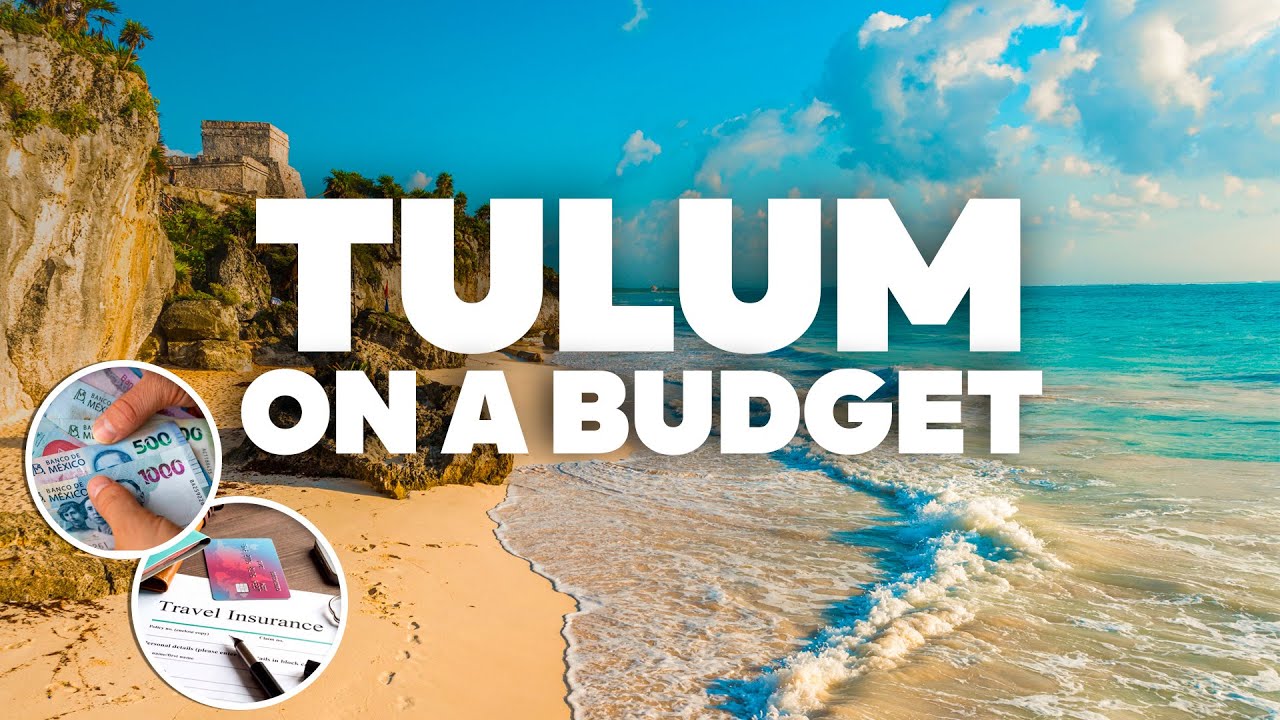 TULUM  ON A BUDGET! What to Do for Free and how to Save Money