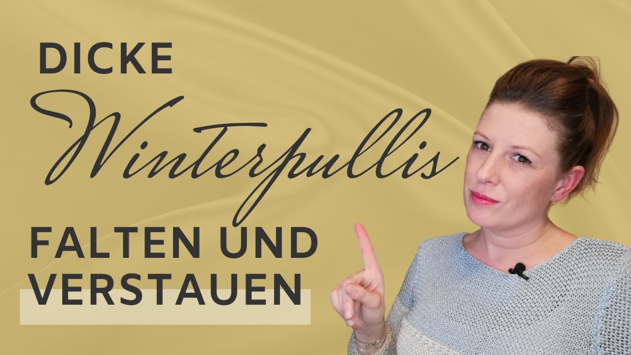 Dicke Winterpullover platzsparend falten