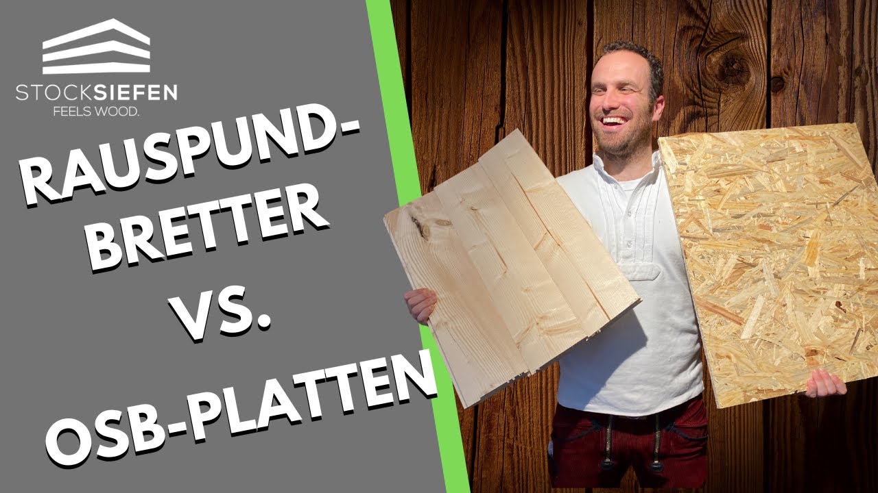 Rauspundbretter vs. OSB-Platten beim Holzhaus | Holzrahmenbauweise