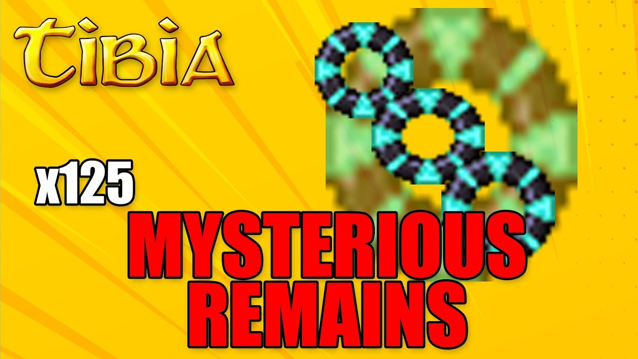 Tibia - 125 Mysterious Remains OPENING