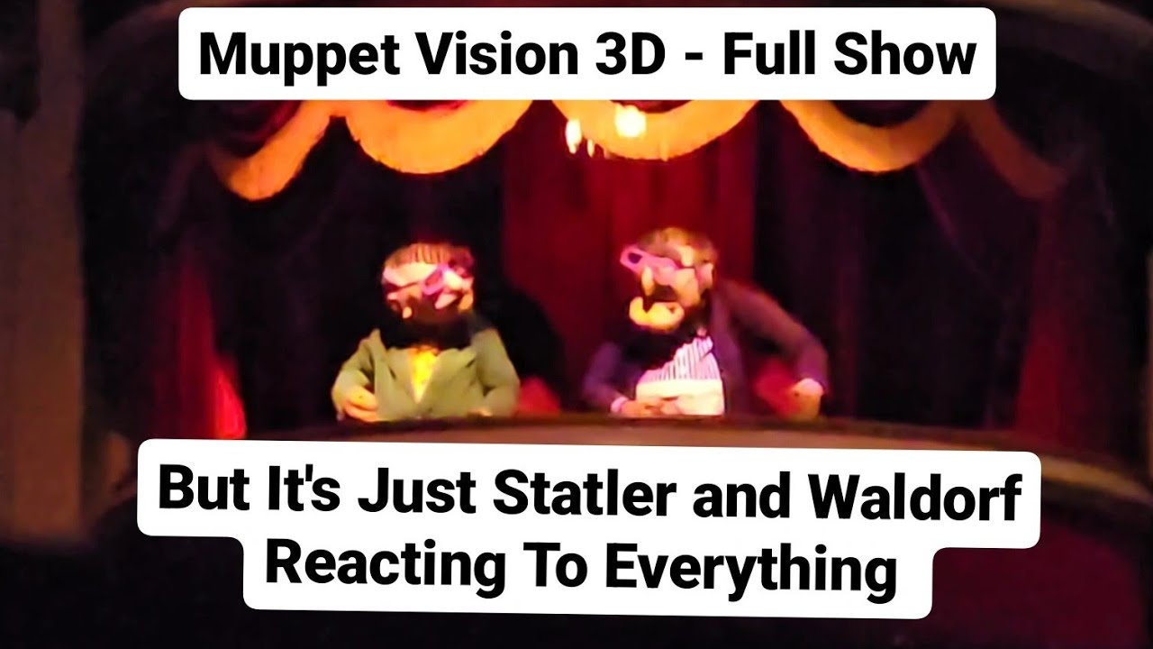 Muppet Vision 3D - Full Show of just Statler and Waldorf