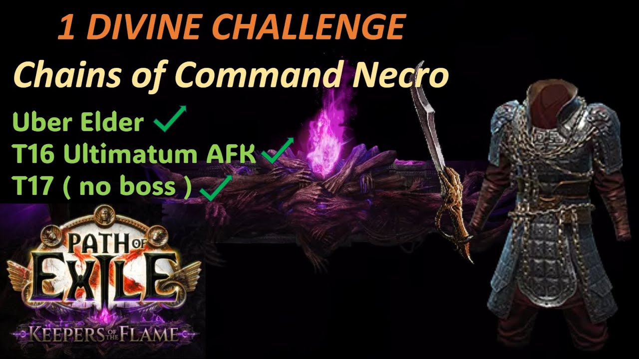 1 Divine Challenge - Ultimatum AFK / T17/ Uber Elder!  PoE 3.27 - Chains of Command
