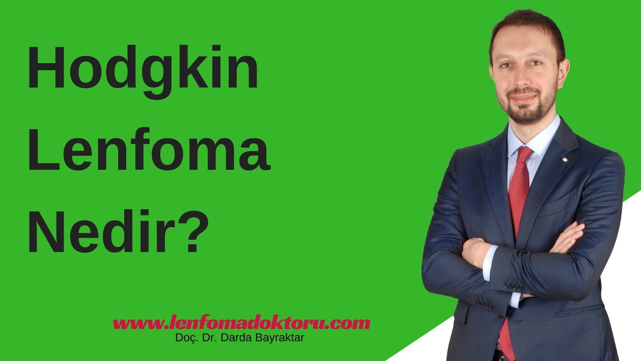 Hodgkin lenfoma nedir?