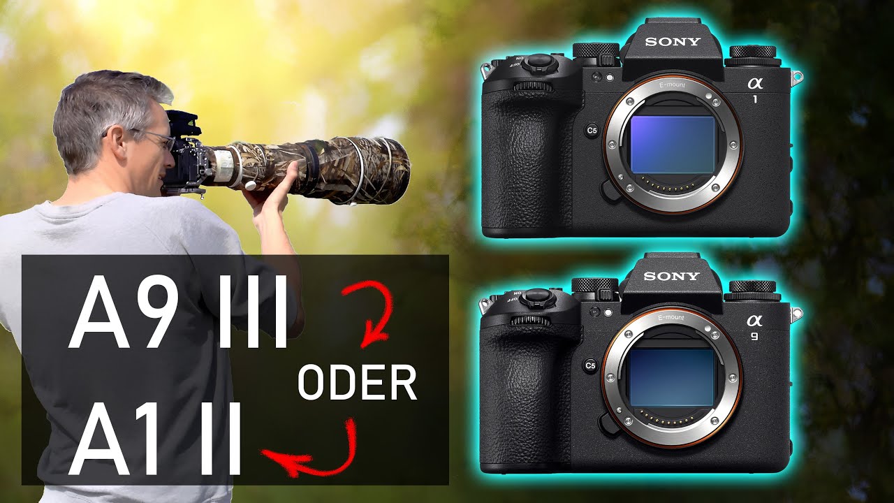 Sony A1 II oder A9 III 📸 Was sind die Unterschiede? Welche Kamera behalte ich?