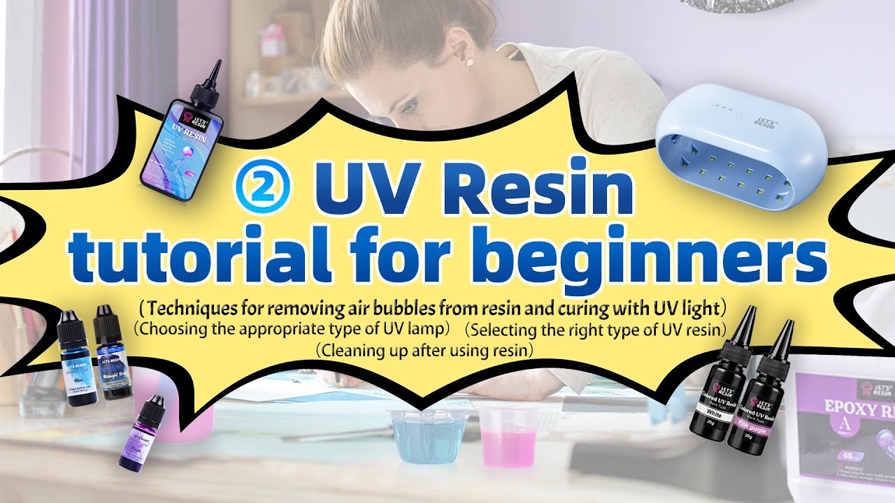 UV Resin Beginner Guide Episode 2: Bubble Removal & Lamp Selection