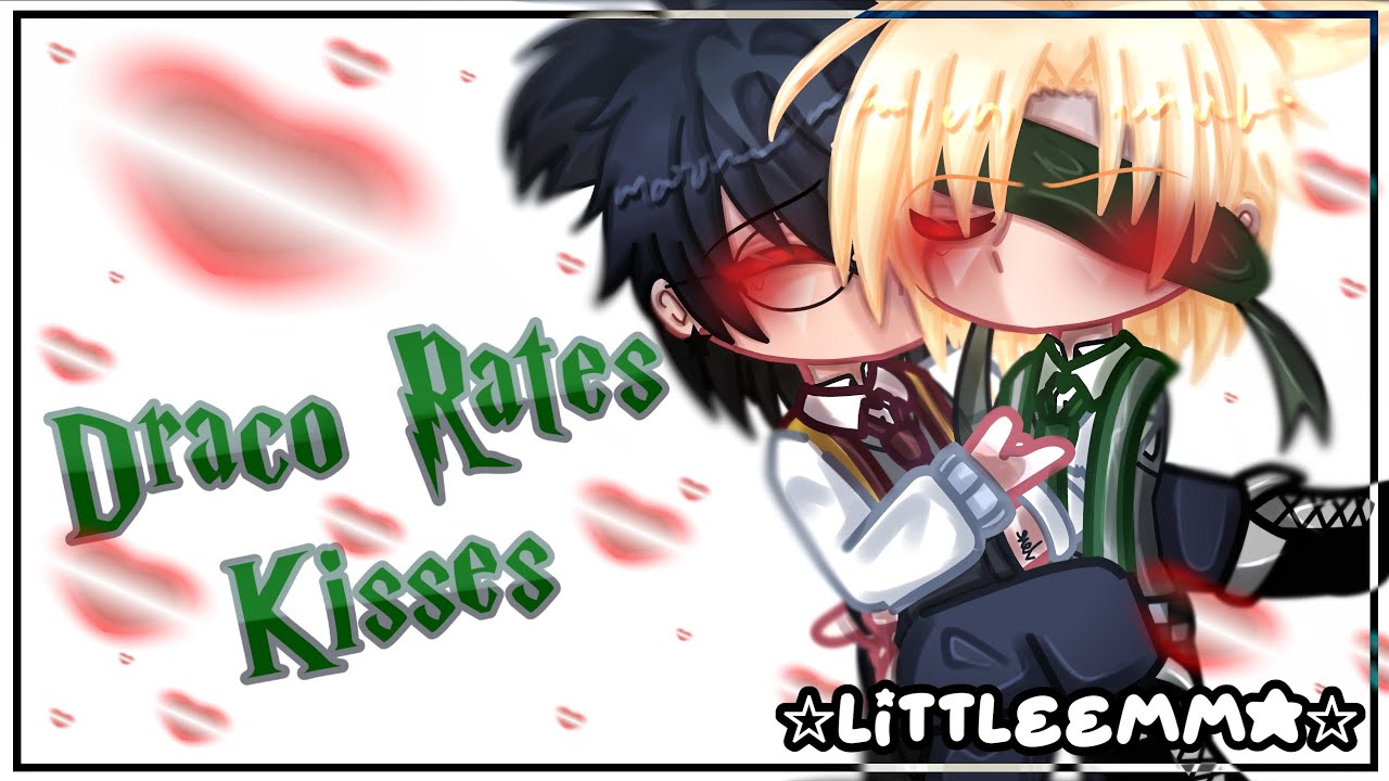 {💋}~ Draco Rates Kisses ~{❤️} Drarry♡|⚠️ a bit 13+|HP||GC