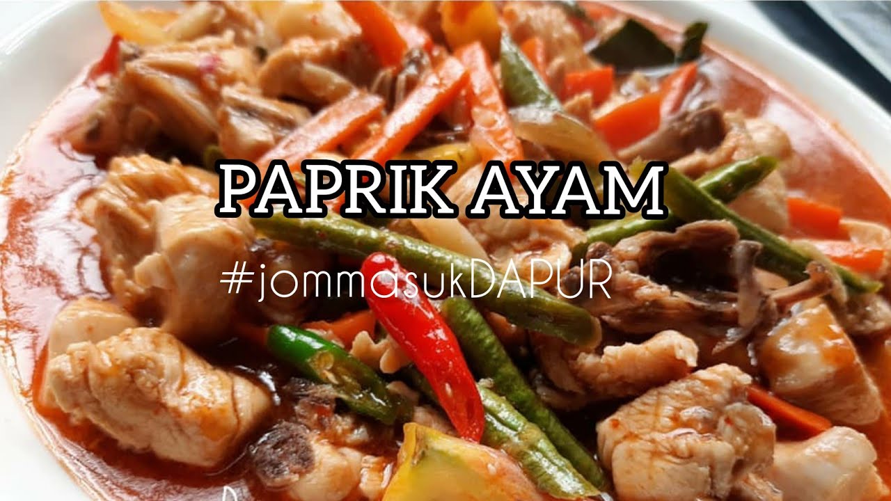 RESEPI PAPRIK AYAM SIMPLE