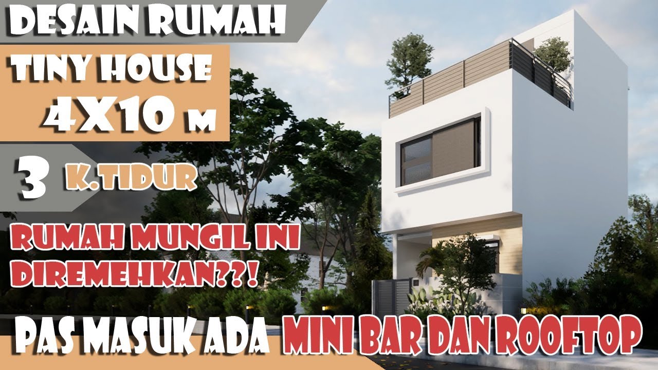 Desain rumah 4x10 m 3 kamar tidur fasilitas mini bar dan rooftop