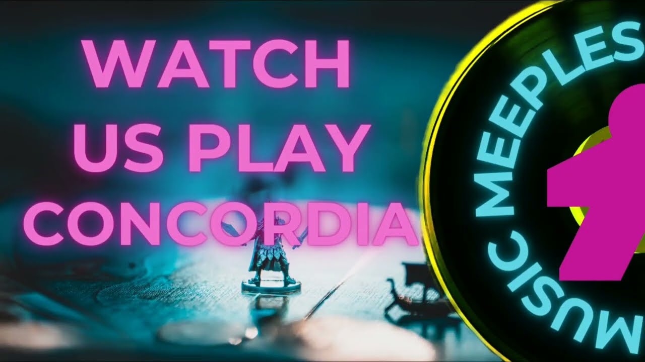 Watch us play...Concordia