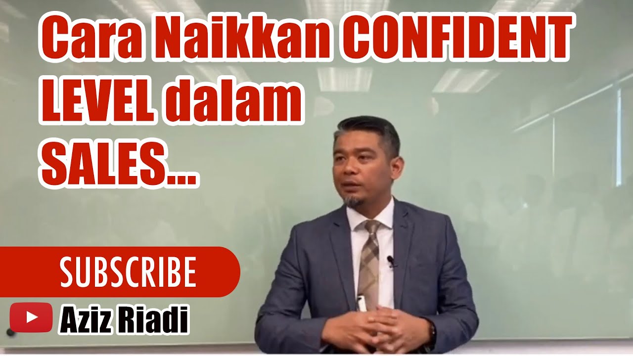 MACAM MANA NAK NAIKKAN CONFIDENT LEVEL?