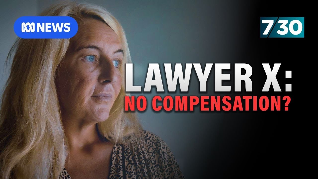 Victorian government moves to protect itself from compensation claims over Lawyer X saga | 7.30