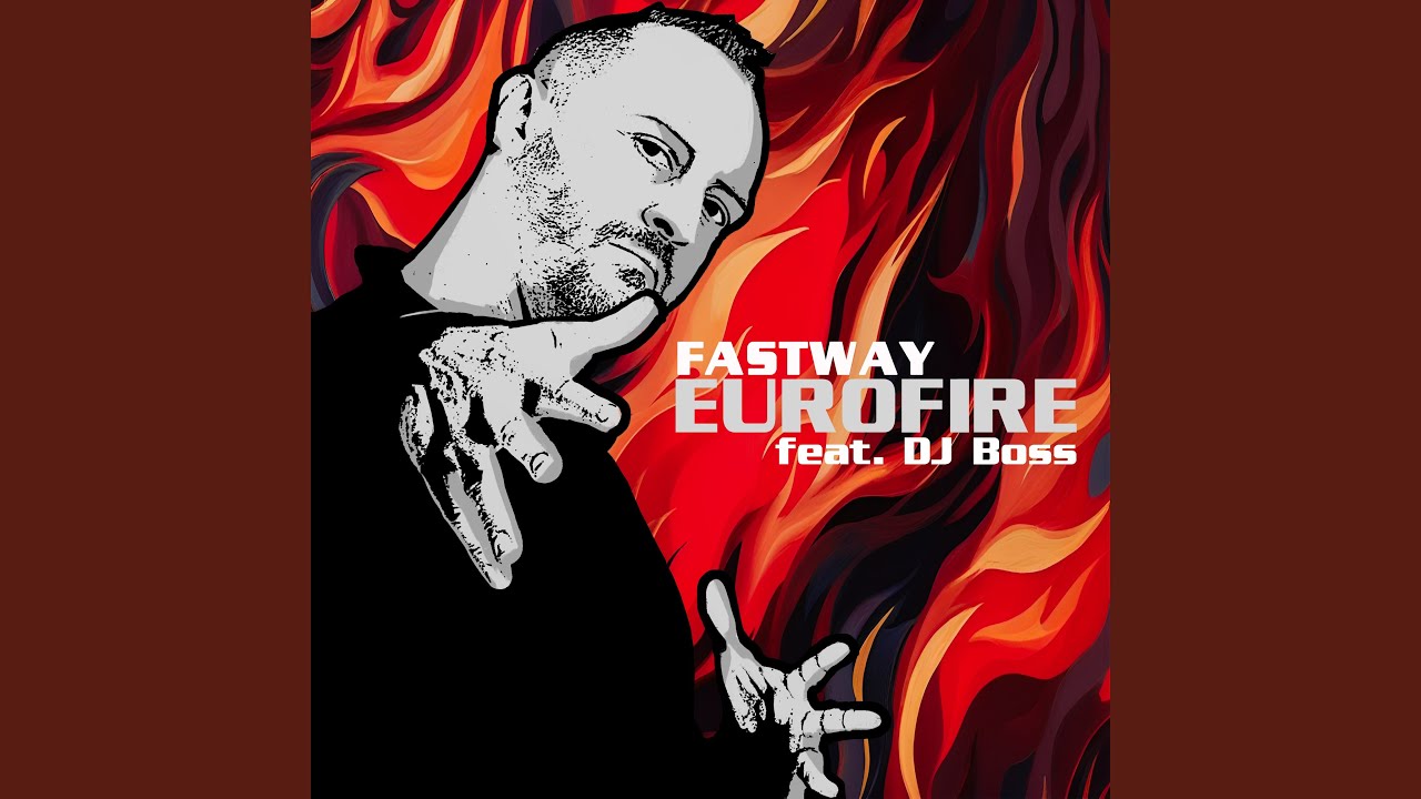 Eurofire (feat. Dj Boss) (Fire Bonus Version)