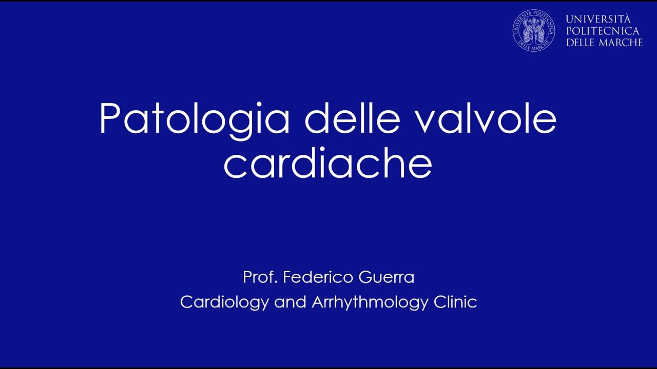 Patologia delle valvole cardiache