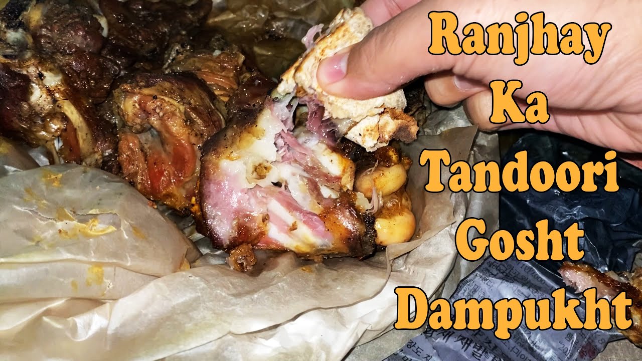 Ranjhay Ka Tandoori Gosht Dampukht in Ramzan  - Famous Food Mianwali