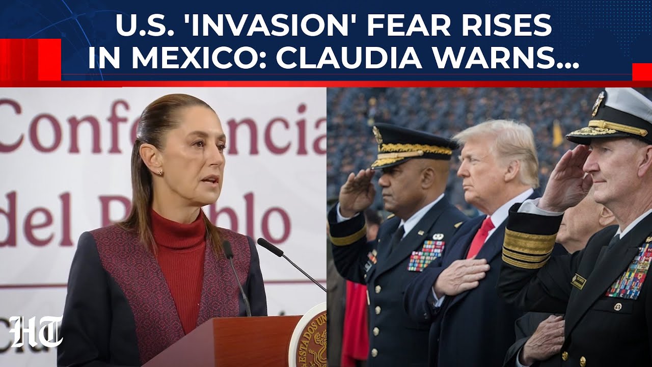 US Army 'Invasion' Fear Rises In Mexico: 'Last Half Our Territory Last Time,' Warns Claudia| Trump