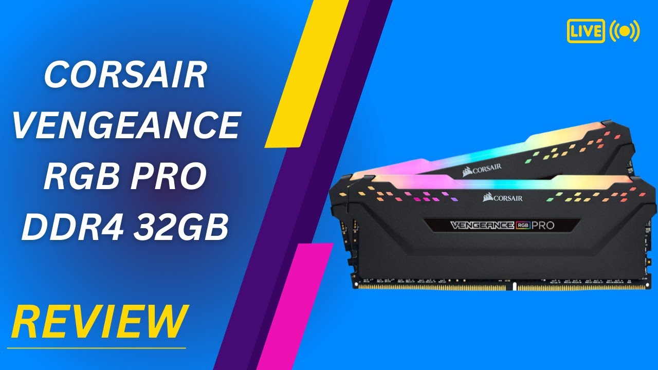 Corsair VENGEANCE RGB PRO DDR4 32GB (2x16GB) 3200MHz CL16 Intel XMP 2.0 iCUE Review