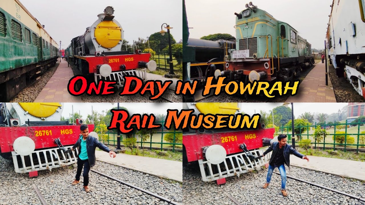 Rail Museum Howrah | Complete Tour Guide | Howrah Rail Museum | Entry Fees