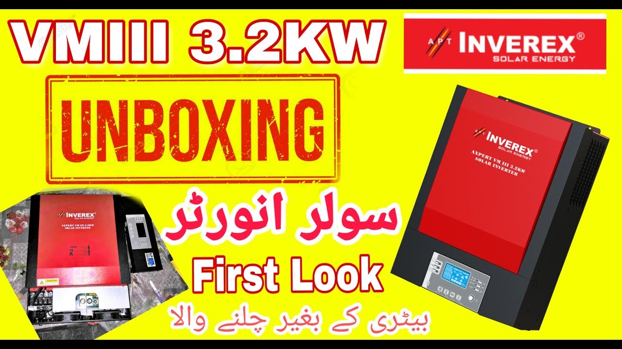 Inverex 3.2kw vm3 unboxing