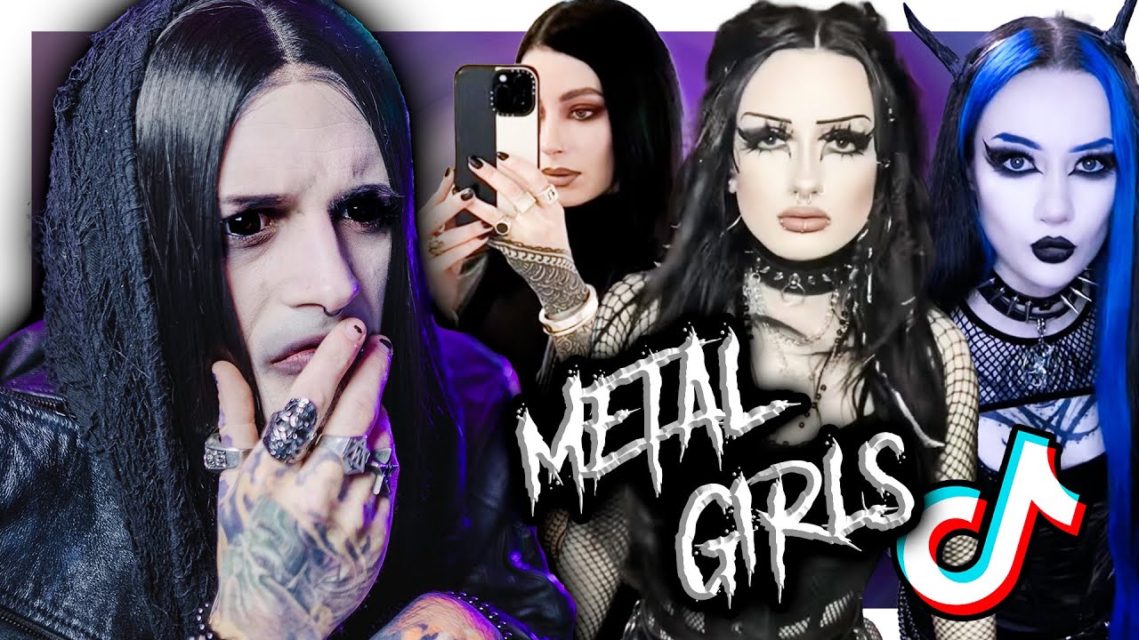 GOTH REACTS TO METAL GIRLS TIKTOKS