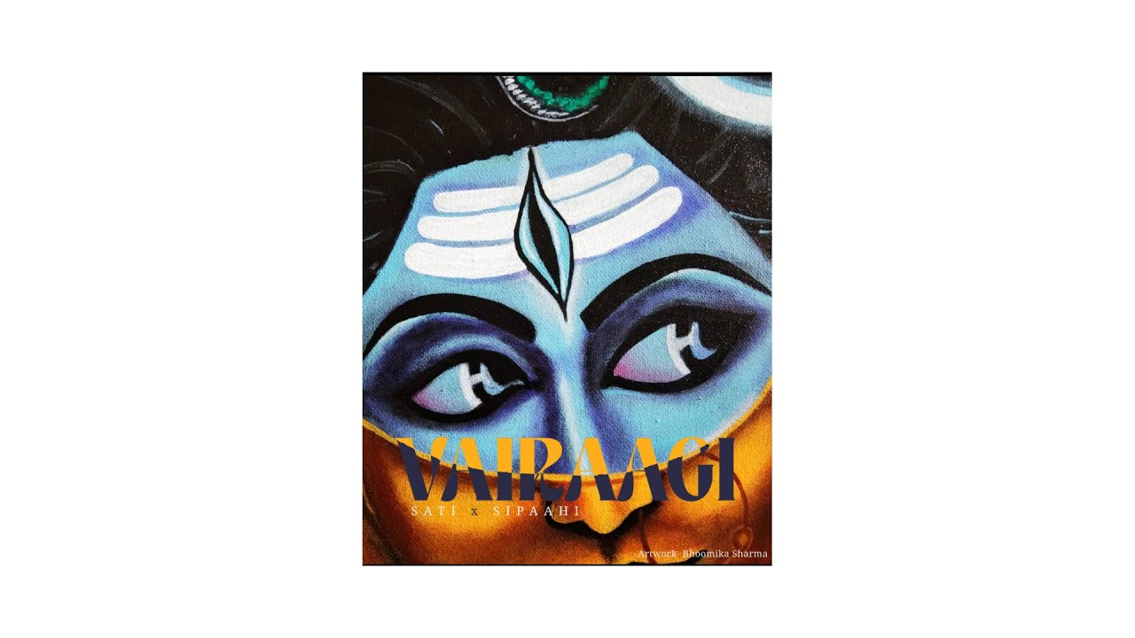 VAIRAAGI | OFFICIAL AUDIO | SATI X SIPAAHI