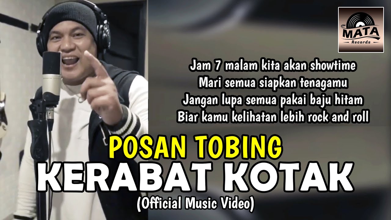 Posan Tobing - Kerabat Kotak (Official Music Video)