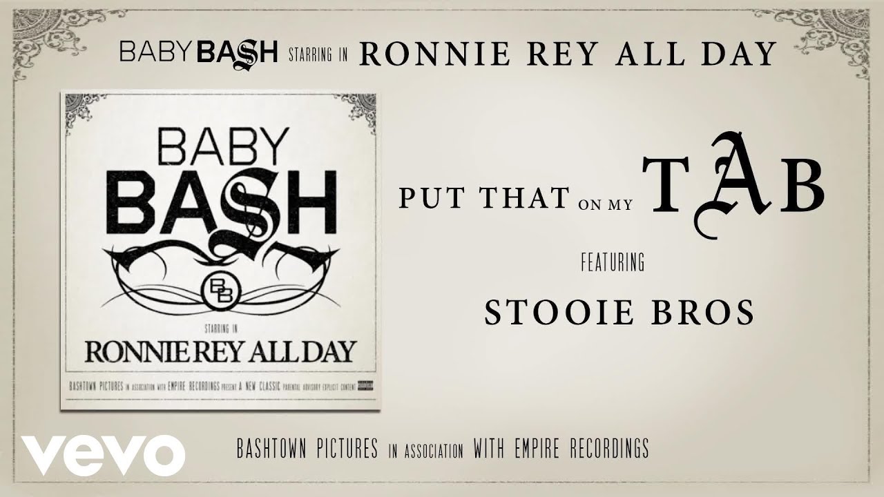Baby Bash - Put That On My Tab (Audio) ft. Stooie Bros