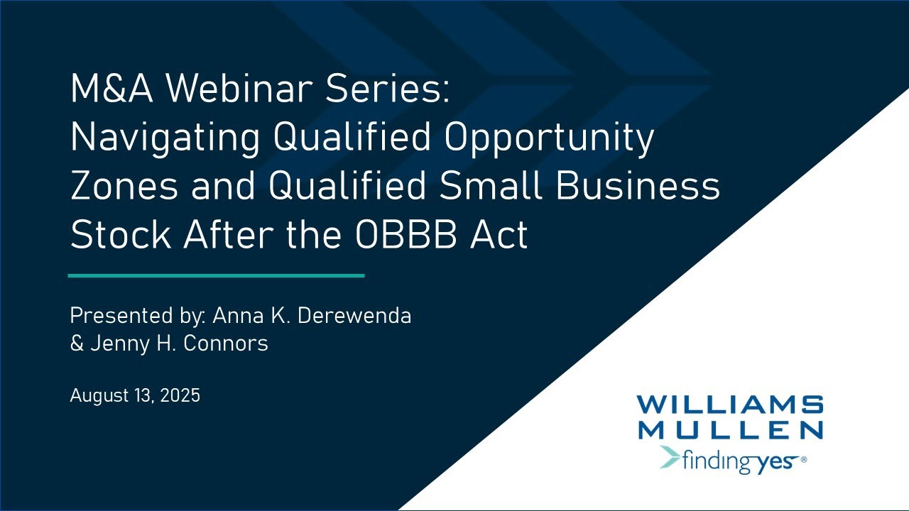 M&A Webinar Series: Navigating QOZ and Qualified Small Business Stock After the OBBB Act