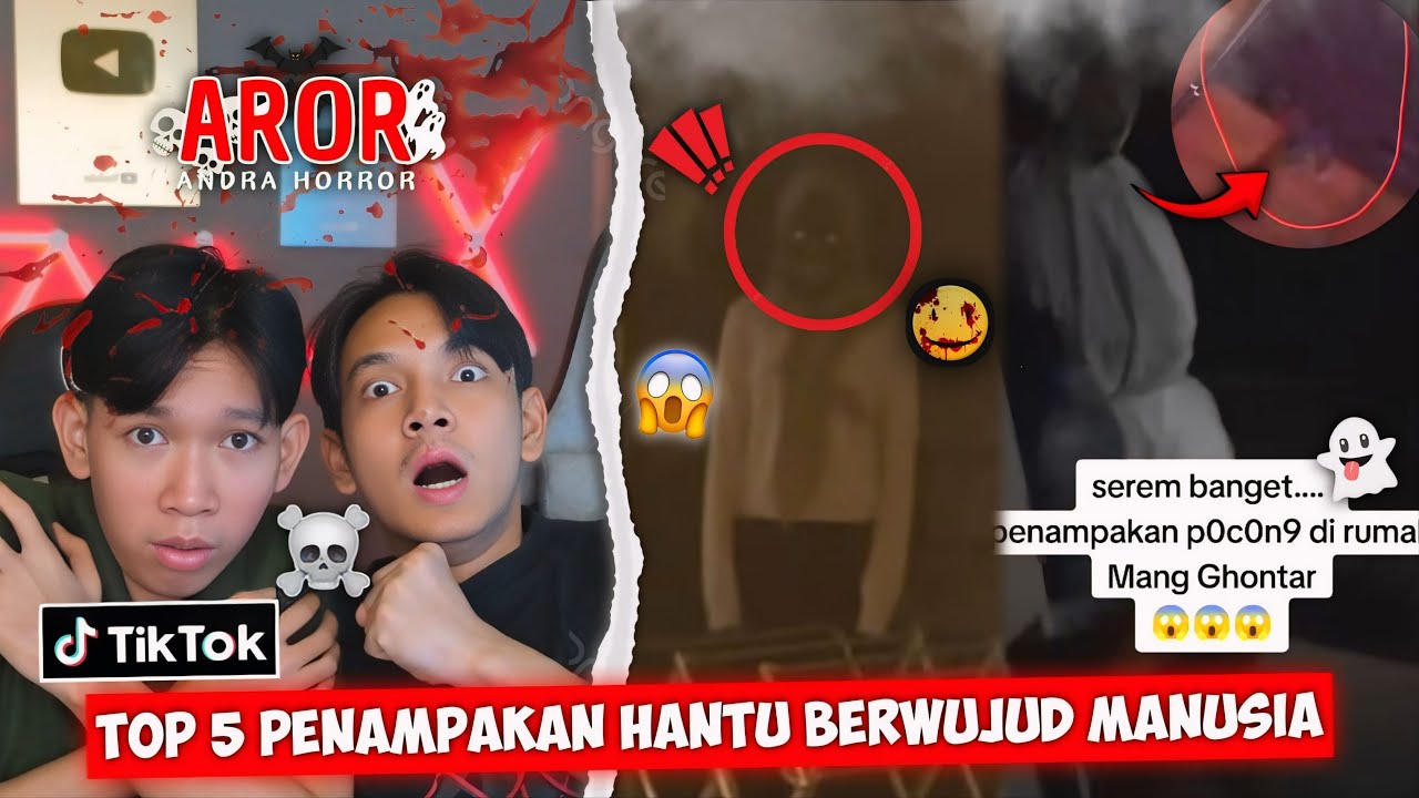 TOP 5 PENAMPAKAN HANTU BERWUJUD MANUSIA - AROR (ANDRA HOROR)😱