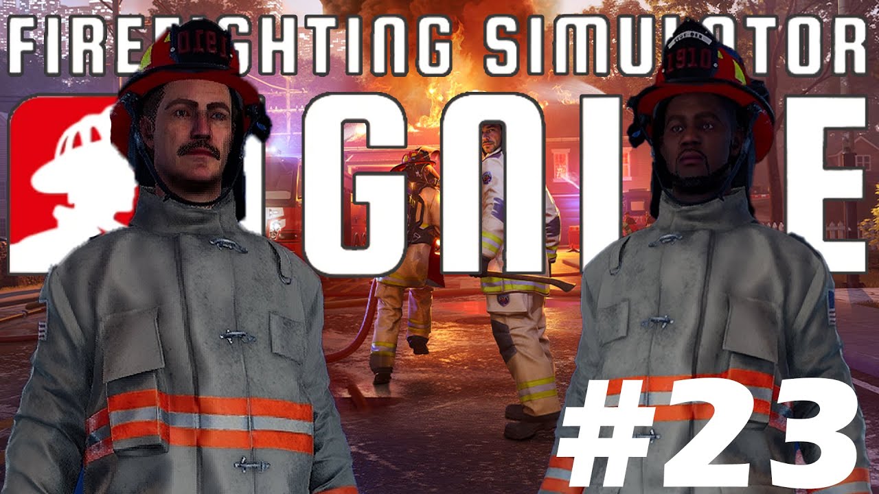 Firefighting Simulator: Ignite • 23 | Gasexpolsion mitten im Einsatz | mit @dEEsTRIKER​