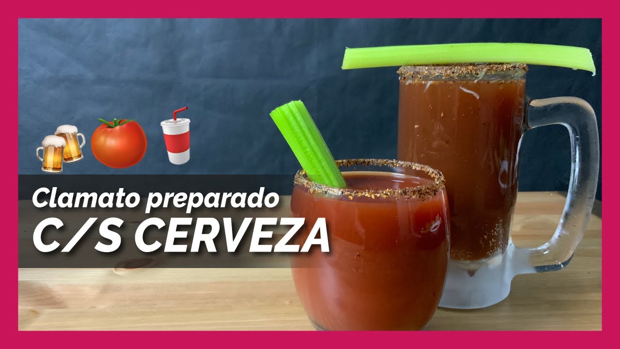 ✨ Receta de Clamato preparado ✨ con o sin cerveza, muy fácil y delicioso