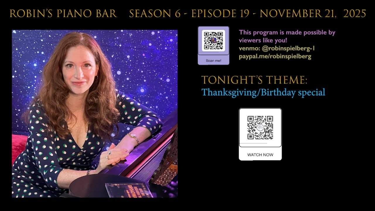 Robin's Piano Bar - Season 6, Episode 19 - Robin's Birthday/Thanksgiving Special