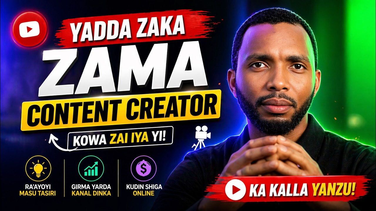 Yadda Zaka Zama Content Creator Dan Social Media ~ Kuma Ka Sami Kuɗi Cikin Sauƙi