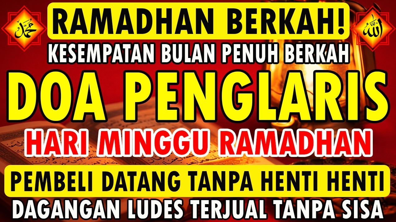 KUNFAYAKUN! PUTAR DI TEMPAT USAHA, AYAT PELARIS JUALAN MUSTAJAB, PENARIK REZEKI DARI SEGALA PENJURU!