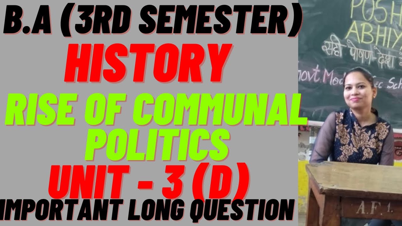 RISE OF COMMUNAL POLITICS (History)|| B.A (3rd sem) unit-3 (D) #rightguidance #pu