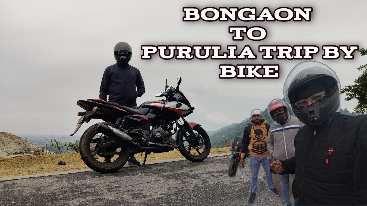 Bongaon To Purulia By Bike | Kolkata To Purulia By Bike