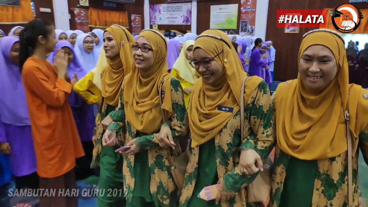 /// HALATA /// Sambutan Hari Guru SMK Hajjah Laila Taib 2019