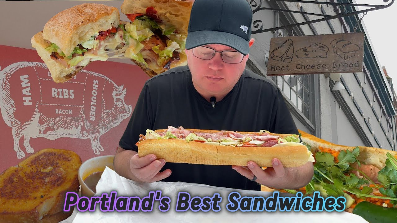 Best Sandwiches Portland Oregon