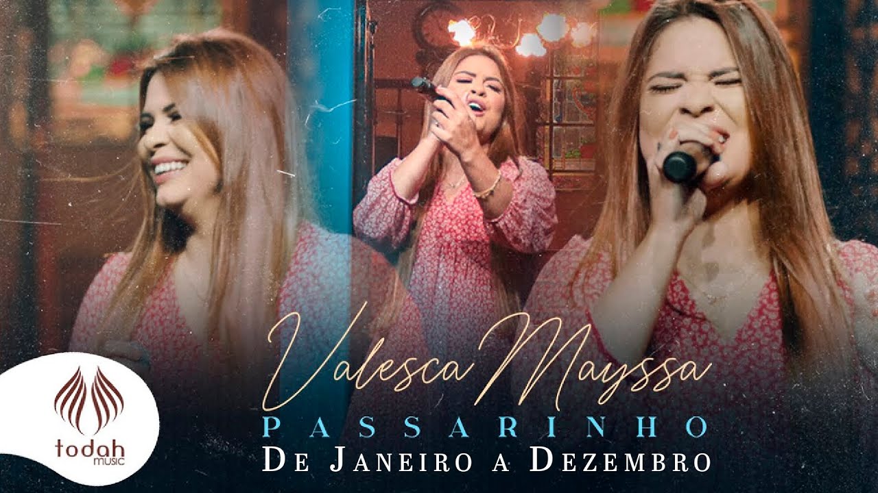 Valesca Mayssa | Passarinho [Clipe Oficial] - De Janeiro a Dezembro