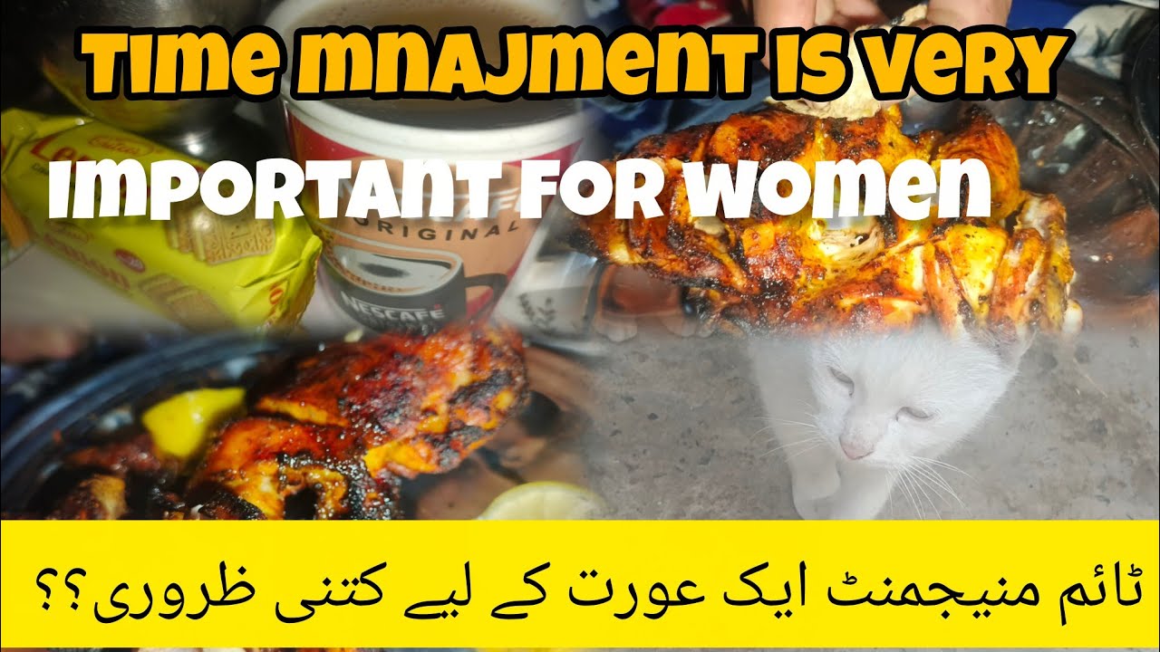 Time mnajment is a very important for women🤔//muneebalifestory