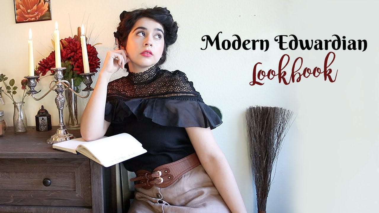 A Modern Edwardian Lookbook