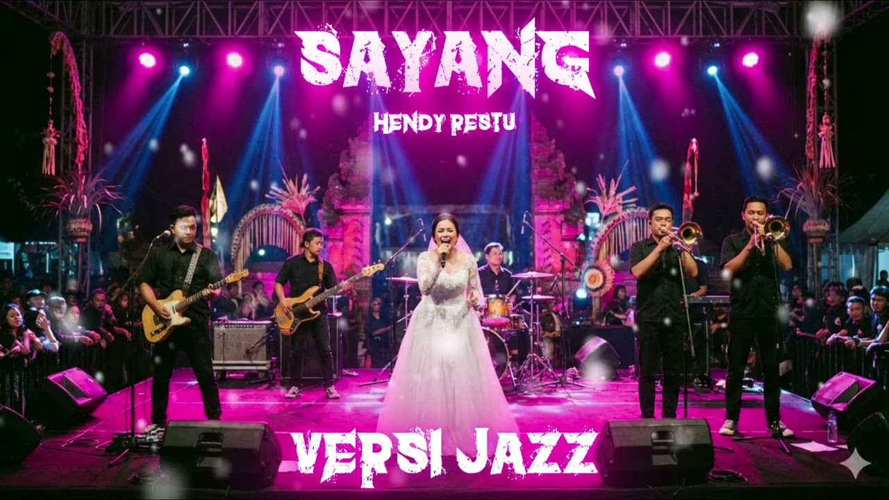 Sayang - Hendy Restu (Versi Jazz) Enakeun Pisan Pokonamah