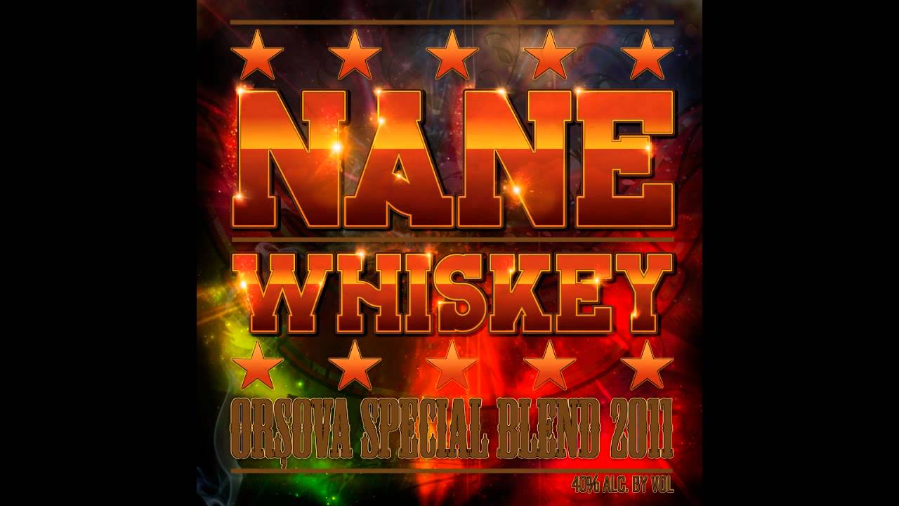 NANE - WHISKEY
