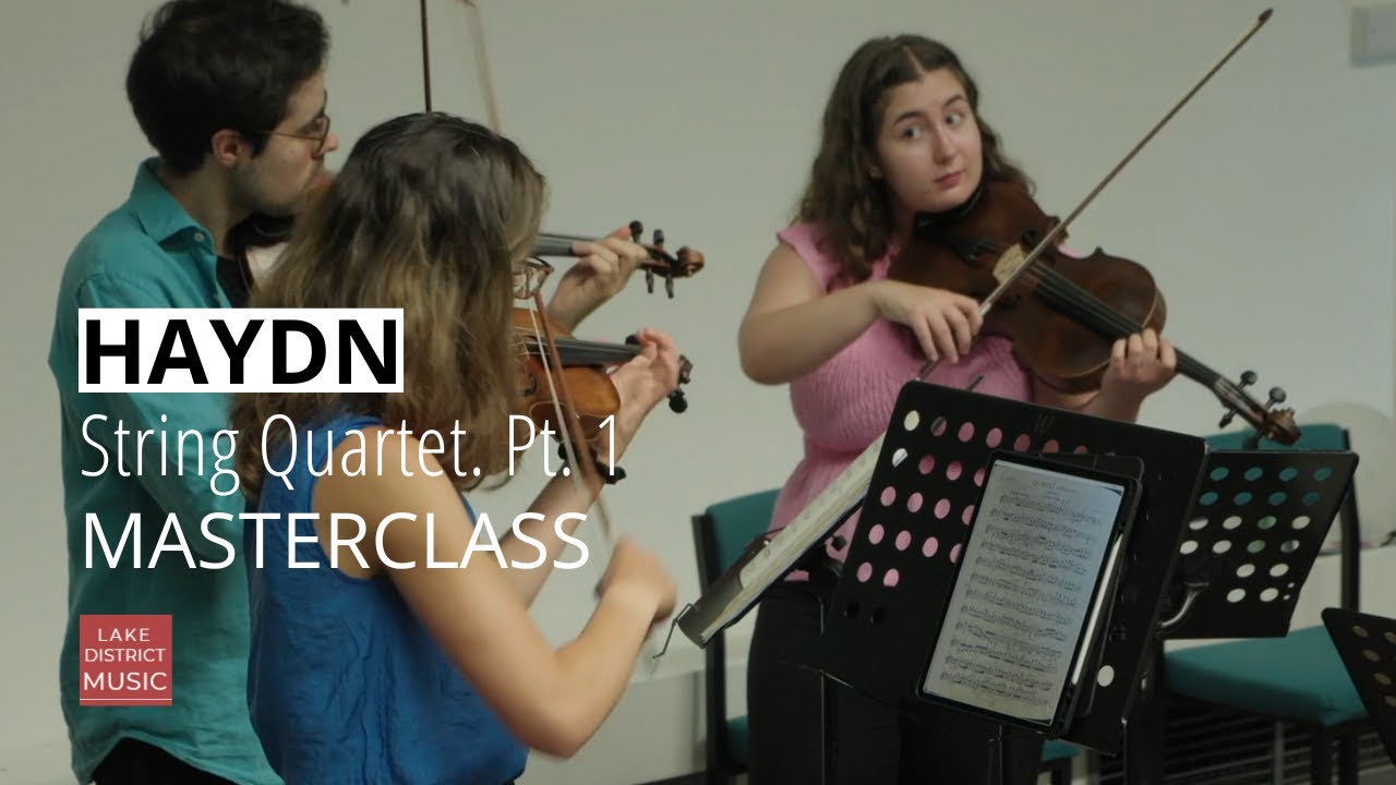 Haydn's String Quartets | LDM 2025 Masterclass with Barbican String Quartet | Pt 1