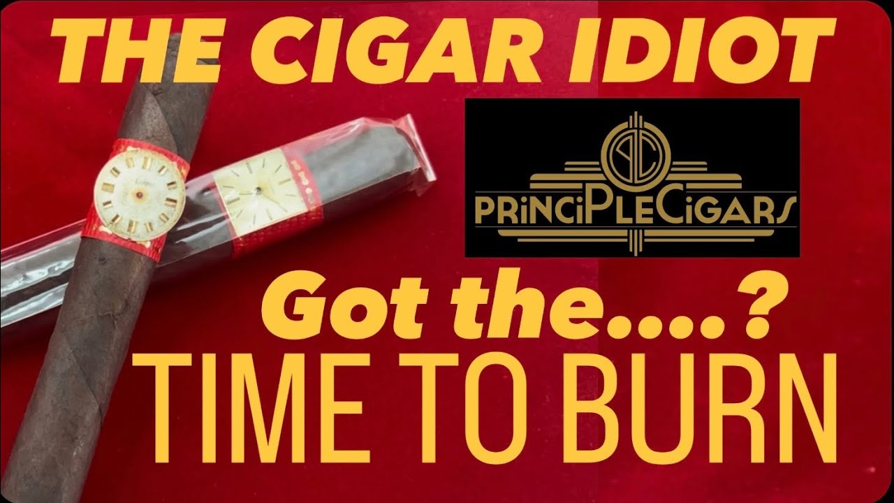 Got the TIME TO BURN? Principle Cigars
