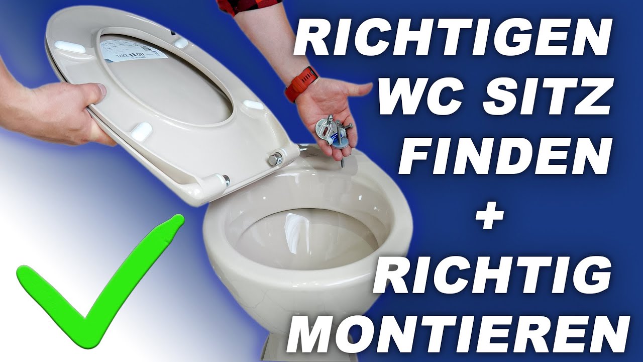 WC Sitz Montage 🚽✔  Welche Sitze gibt es? & Wie kann man sie montieren / demontieren?